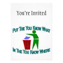 You Know What You Know Where Trash Can Custom Invitations