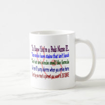 "You Know You're a Peds Nurse IF..." Coffee Mugs