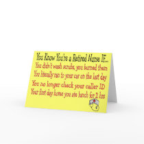 You know you're a RETIRED NURSE IF... Cards