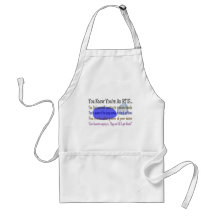 You KNOW YOU'RE AN RT IF... Apron