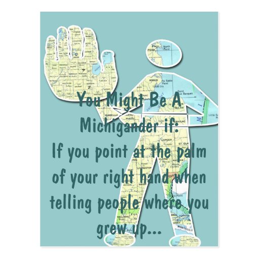 You Know You're From Michigan When You Recognize T Postcards