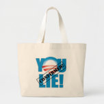 You Lie! Confirmed! Canvas Bags