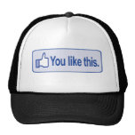You Like This Hats