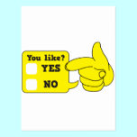 YOU LIKE? yes or no postcards