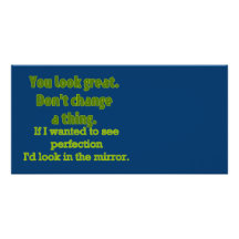 "You Look Great..." Photo Greeting Card