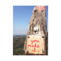 You made it! canvas print