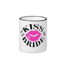 YOU MAY KISS THE BRIDE COFFEE MUG