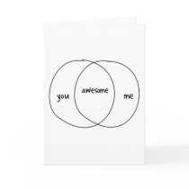 You Me Awesome Venn Diagram Greeting Cards