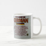You must be German if..... Mug