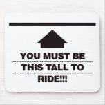 You Must Be This Tall To Ride - Black Mouse Mat