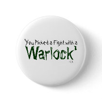 'You picked a fight with a WARLOCK' Pins