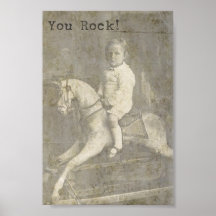 You Rock! Child and Rocking Horse Posters