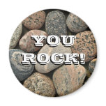you rock! magnet