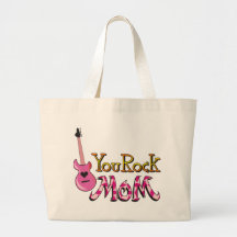 You Rock, Mom T Shirts Canvas Bags