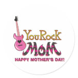 You Rock, Mom T Shirts Round Stickers