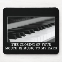 You shutting up is music to my ears