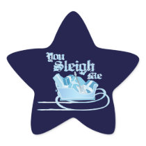 You Sleigh Me