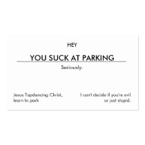 You suck at parking. (clean customizable version)