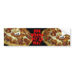 you wanna pizza me? humourous parody bumper sticke bumper stickers