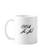 You Won't Find Ordinary Here, Dahling! Mugs