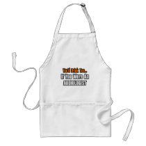 You'd Drink Too...Audiologist Apron