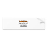 You'd Drink Too...Librarian Bumper Sticker