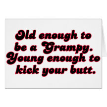 Young Enough Grampy Greeting Cards