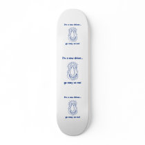 Young New Teen Driver Skate Deck