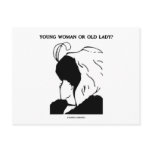 Young Woman Or Old Lady? (Optical Illusion) Post Card