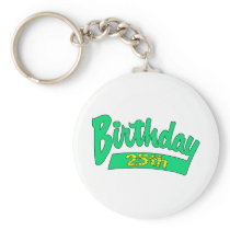 Your 25th Birthday Gifts Key Chain