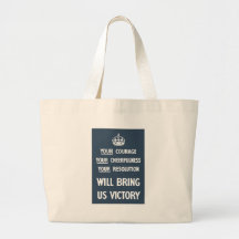 Your Courage Your Cheerfulness Your Resolution Tote Bag