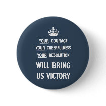 Your Courage Your Cheerfulness Your Resolution Pin
