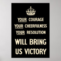 Your Courage Your Cheerfulness Your Resolution Print