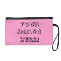 Your design here Wristlet