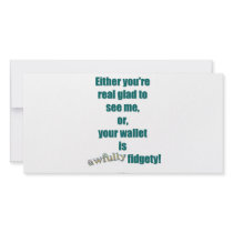 Your Fidgety Wallet