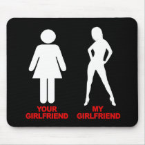 Your Girlfriend. My Girlfriend