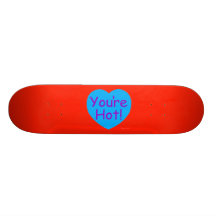 Your Hot Candy Heart Skateboard
