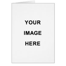 Your Image Here Cards