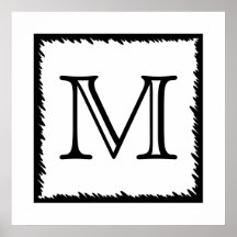 Your Letter. Custom Monogram. Black and White Poster