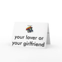 your lover or your girlfriend cards