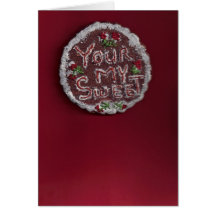 Your My Sweet/Gingerbread Cookie Card