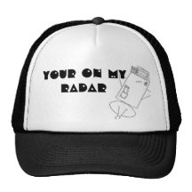 Your on my radar mesh hats