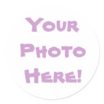Your Photo here! Round Stickers