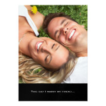 Your Photo Wedding Invitation-I marry my Friend