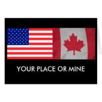 YOUR PLACE OR MINE Canada, USA flags card