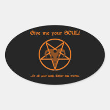 Your Soul Or Cash Satan Pentacle and Goat Humour Oval Sticker