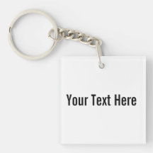 Your Text Here Custom Keychain