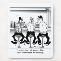 Your Under Wear's Not Showing Mousepad