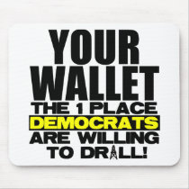 Your Wallet Mousepad