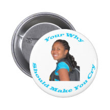 Your Why Customizable Button